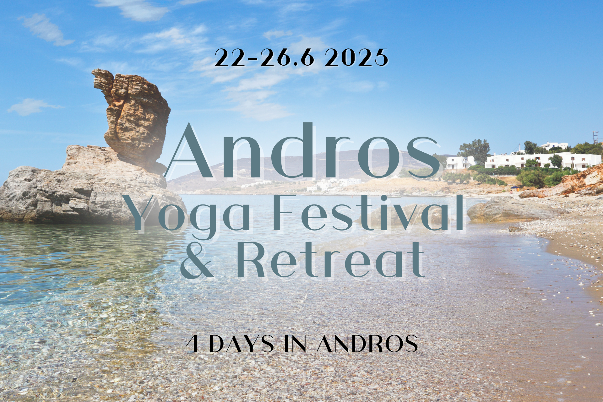 ANDROS YOGA FESTIVAL &amp; RETREAT